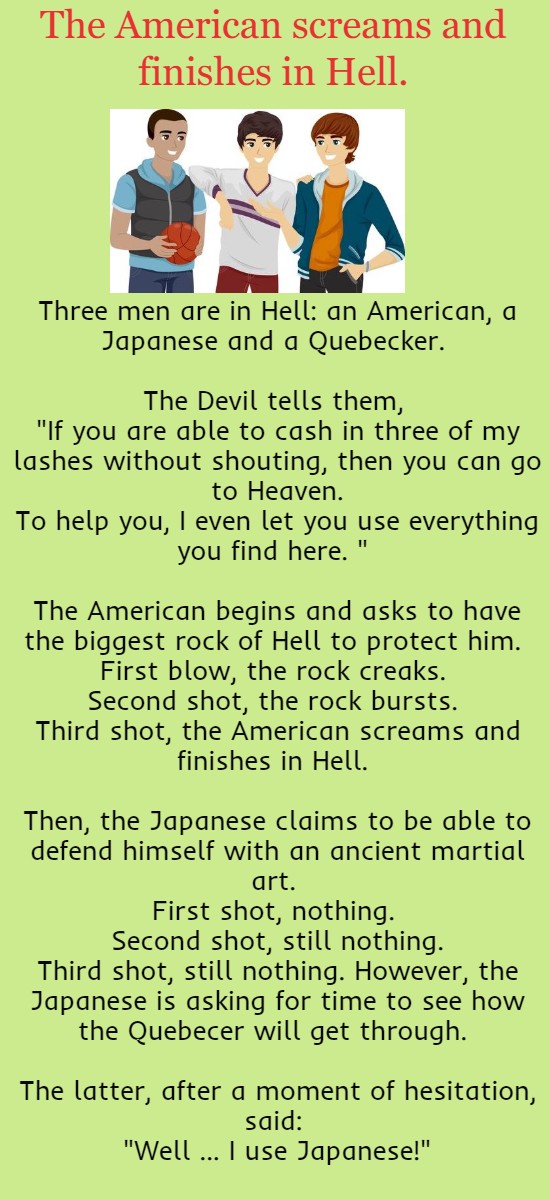 The American screams and finishes in Hell.