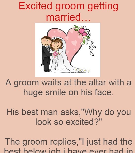 Excited groom getting married…