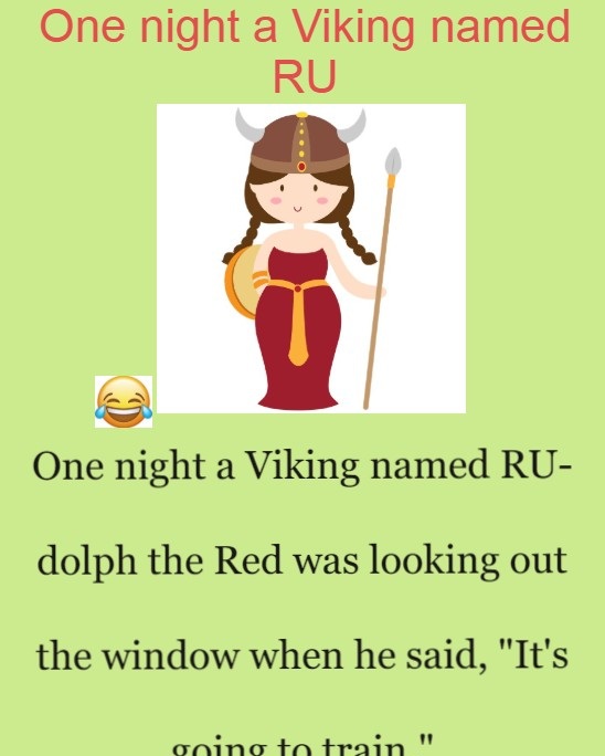 One night a Viking named RU