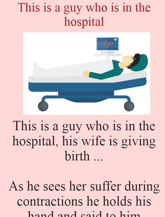 This is a guy who is in the hospital