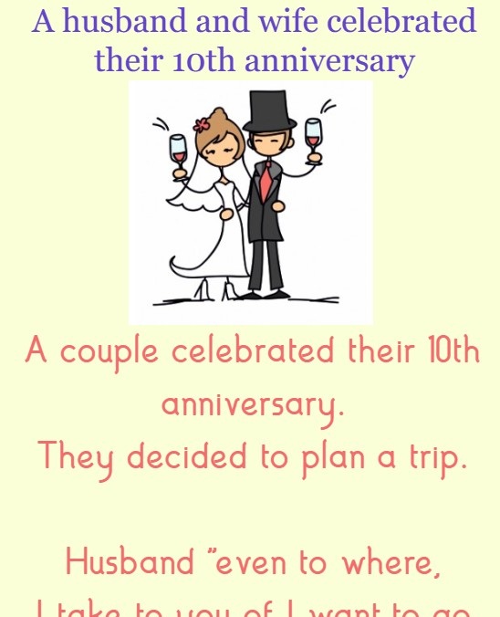 A husband and wife celebrated their 10th anniversary