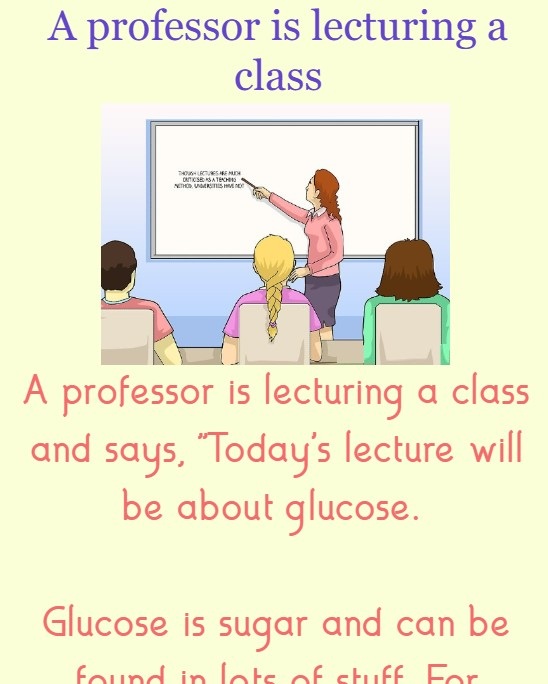 A professor is lecturing a class