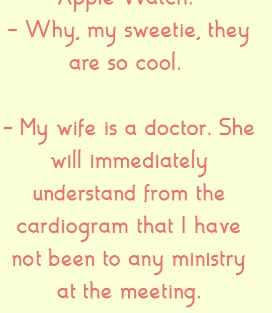 My wife is a doctor