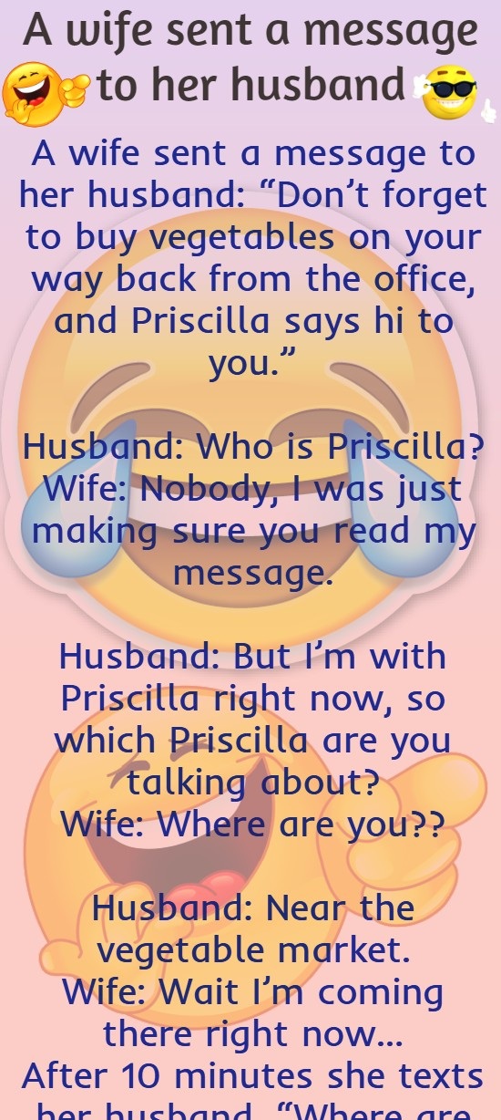 A wife sent a message to her husband