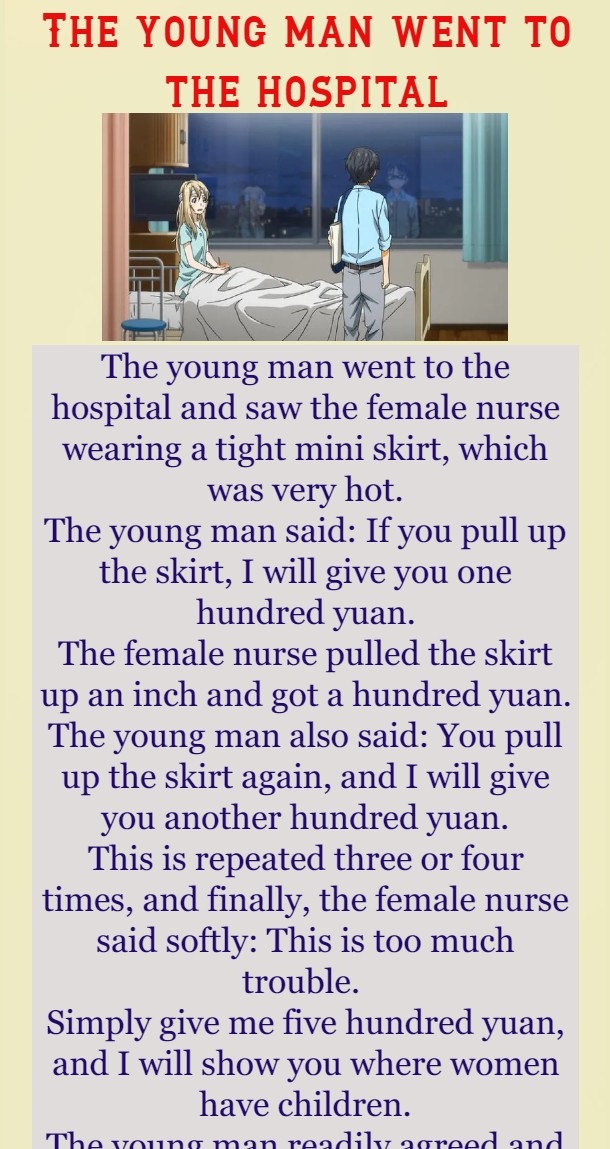 The young man went to the hospital