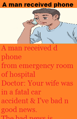 A man received phone
from emergency room 