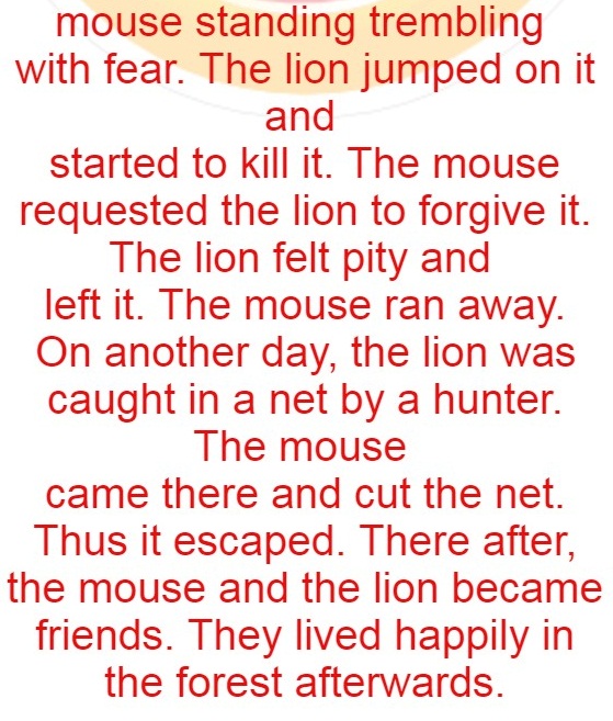 The mouse and the lion became friends