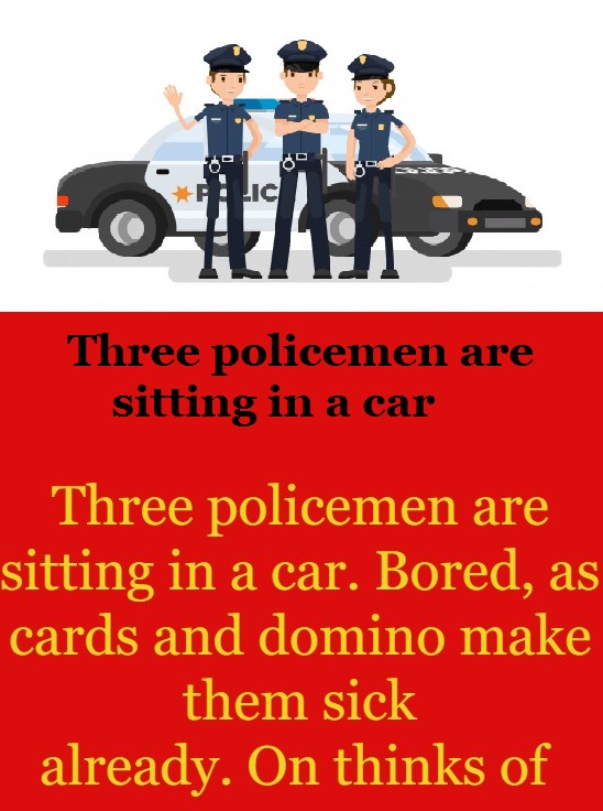 Three policemen are sitting in a car 