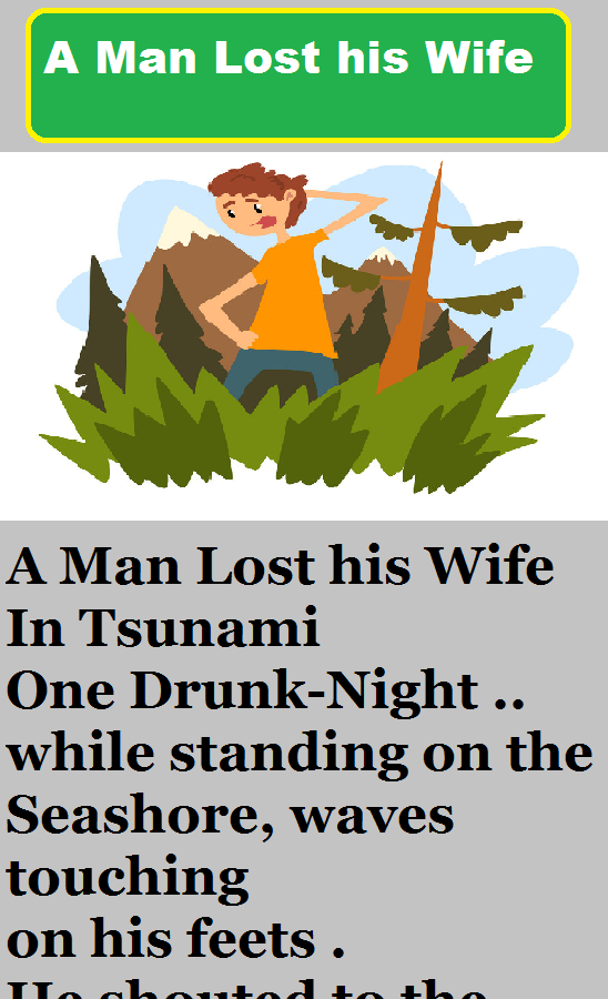 A Man Lost his Wife