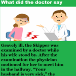 What did the doctor say