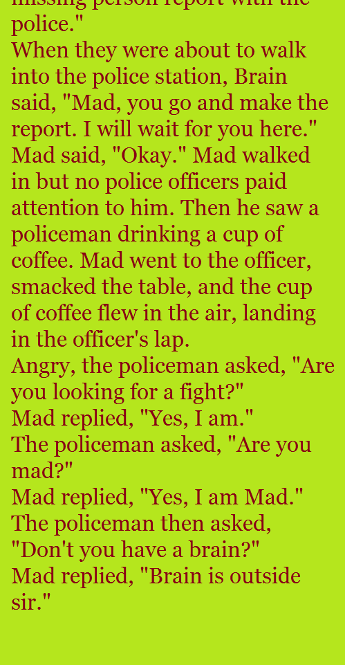 Angry the policeman