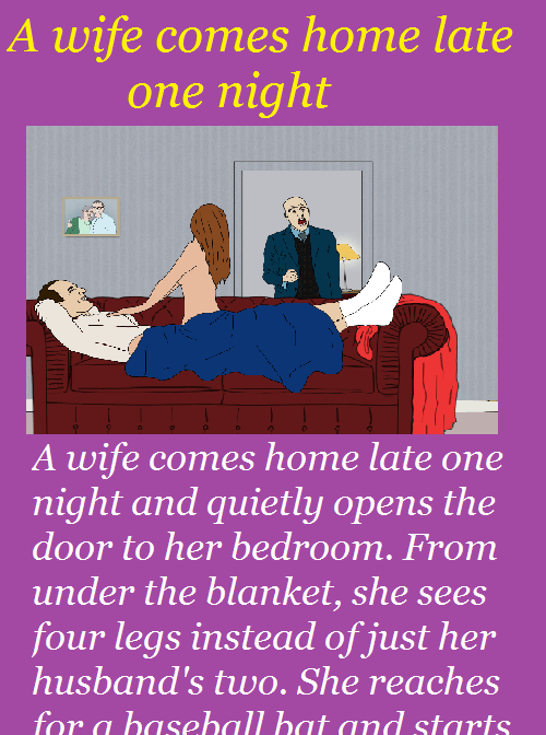 A wife comes home late one night