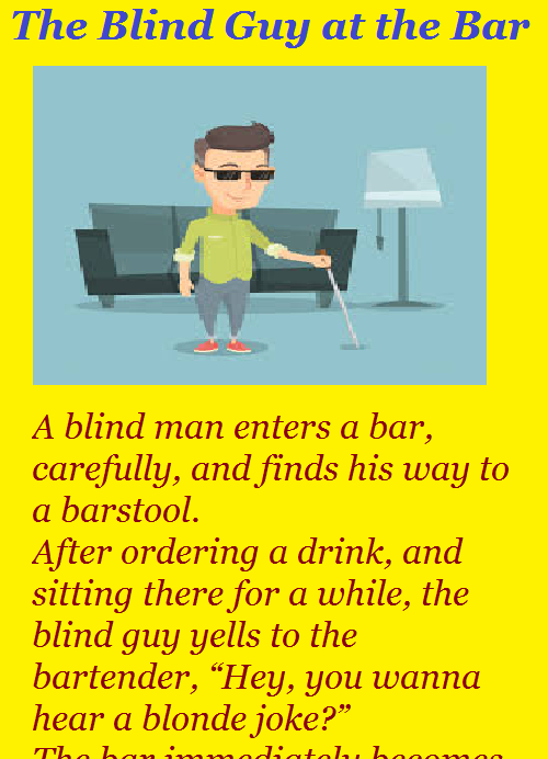 The Blind Guy at the Bar