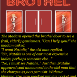 The Madam opened the brothel door