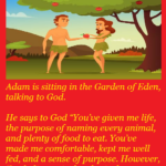 Adam is sitting in the Garden