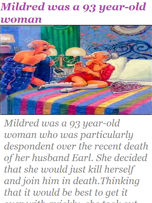 Mildred was a 93 year-old woman