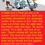 A Rabbi and a Priest get into a car accident