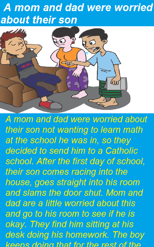 A mom and dad were worried about their son