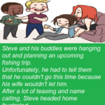 Steve and his buddies were hanging out