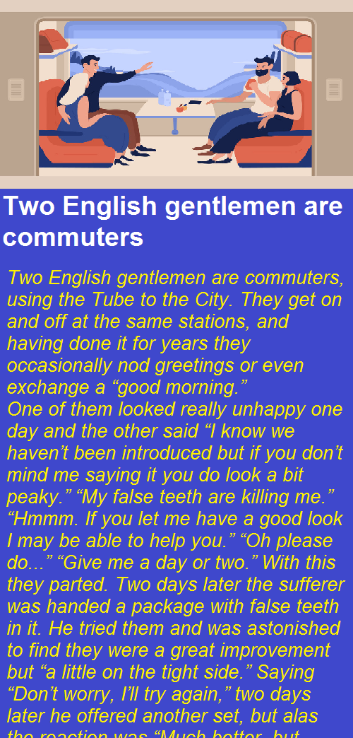 Two English gentlemen are commuters