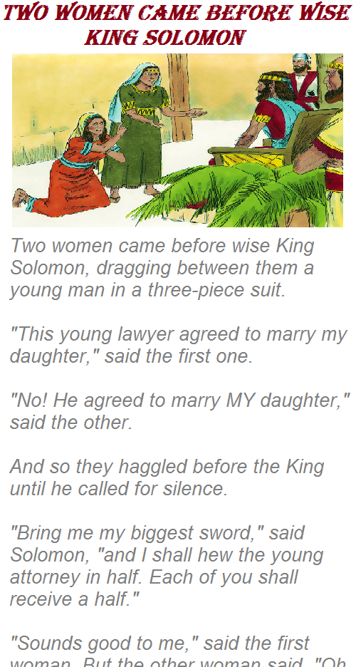 Two women came before wise King Solomon