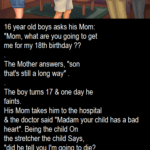 16-year-old boys ask his Mom