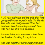 A 30-year old man told his wife