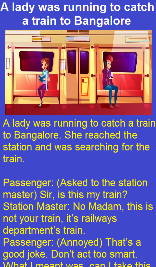 A lady was running to catch a train to Bangalore