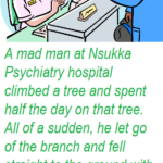 A mad man at Nsukka Psychiatry hospital