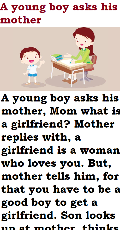 A young boy asks his mother