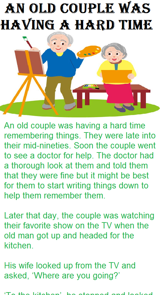 An old couple was having a hard time