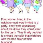 Four women living in the neighborhood