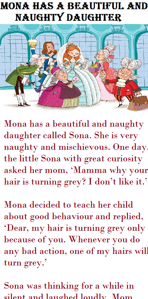 Mona has a beautiful and naughty daughter