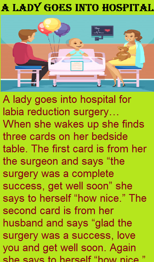 A lady goes into hospital