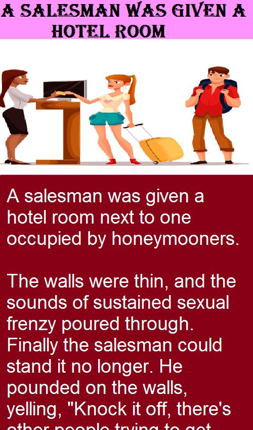 A salesman was given a hotel room