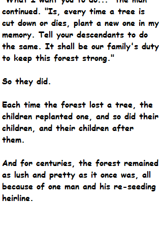 There was an old man who lived by a forest 