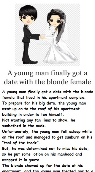 A young man finally got a date with the blonde female