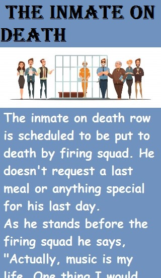 The inmate on death