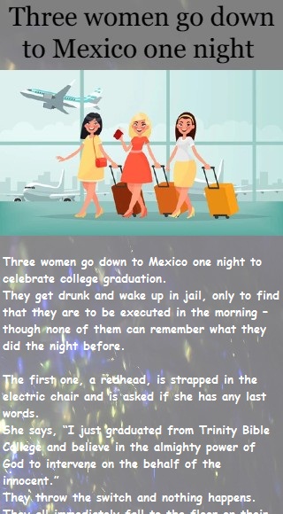 Three women go down to Mexico one night