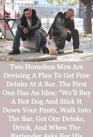 Two Homeless Men