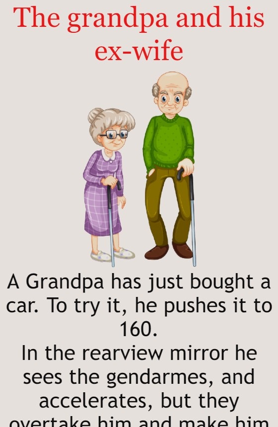 The grandpa and his ex-wife