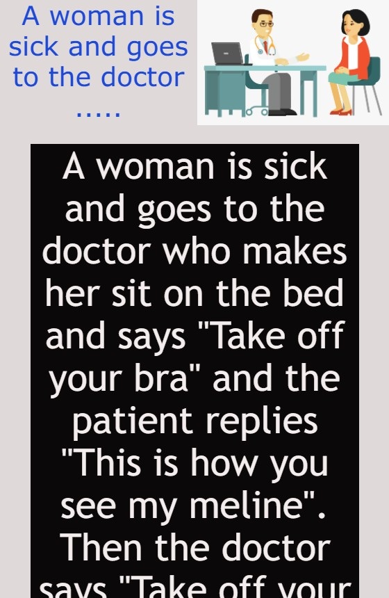 A woman is sick and goes to the doctor