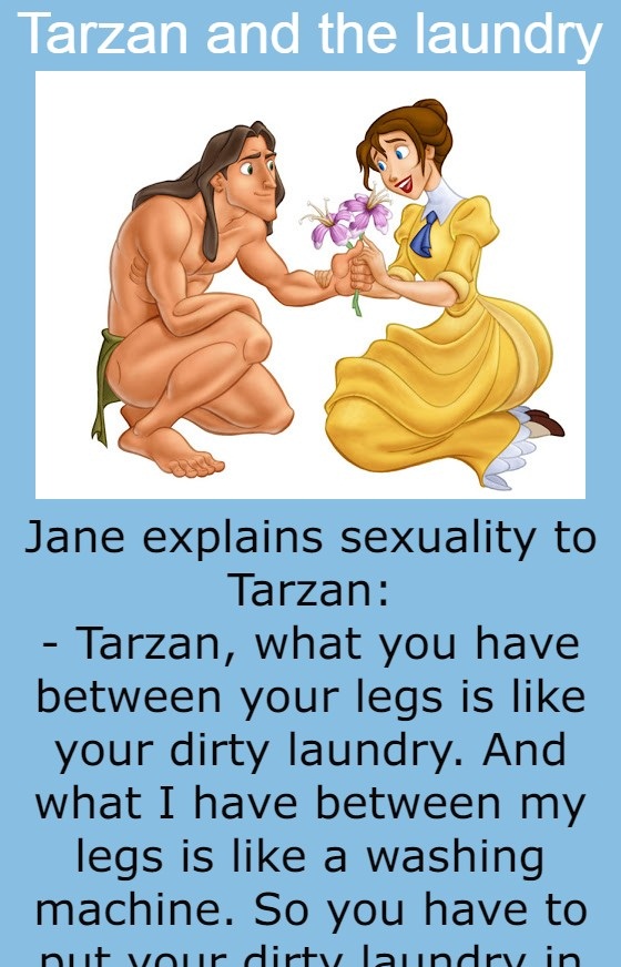 Tarzan and the laundry