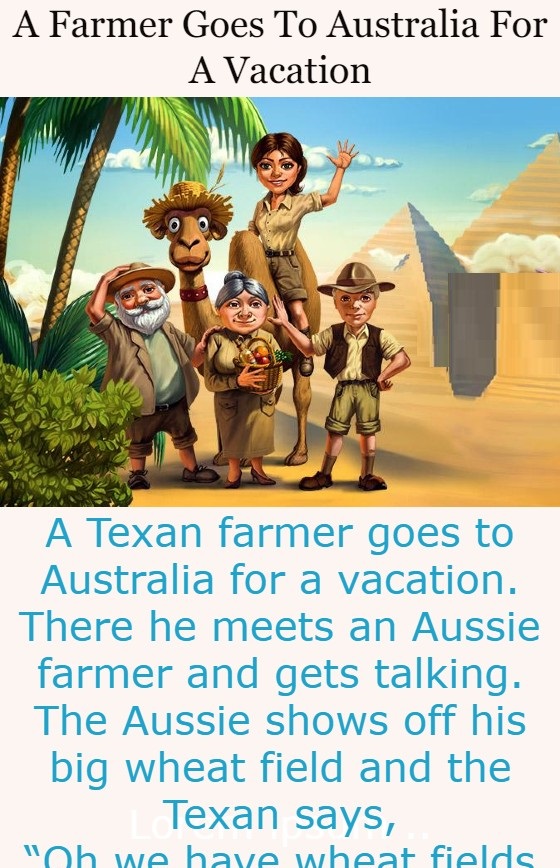 A Farmer Goes To Australia For A Vacation