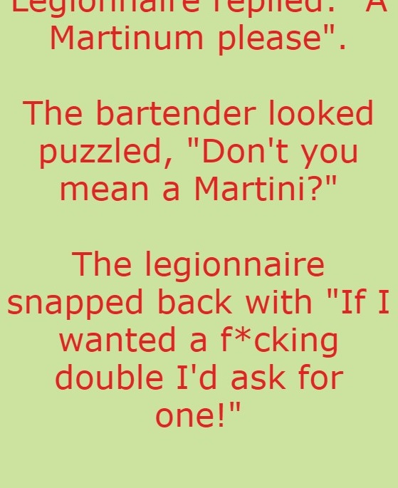 A Roman Legionnaire walks into a bar