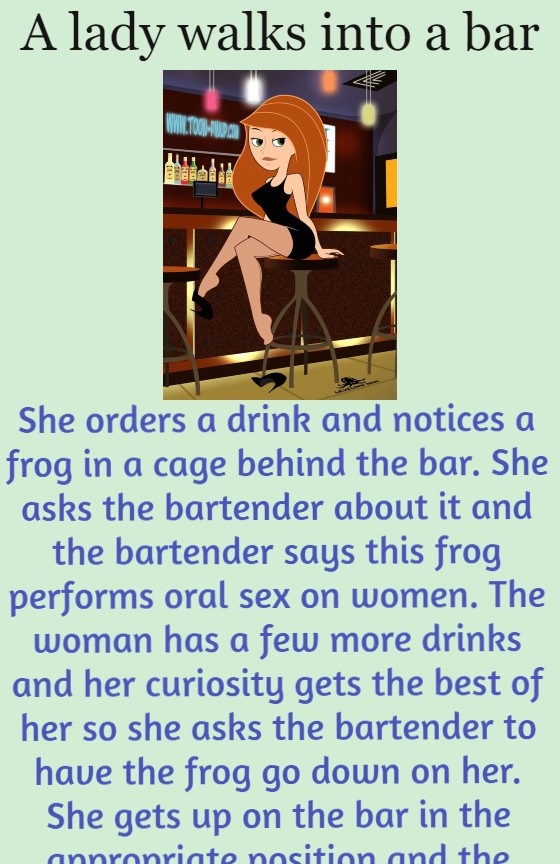 A lady walks into a bar