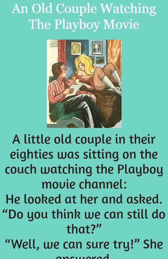 An Old Couple Watching The Playboy Movie