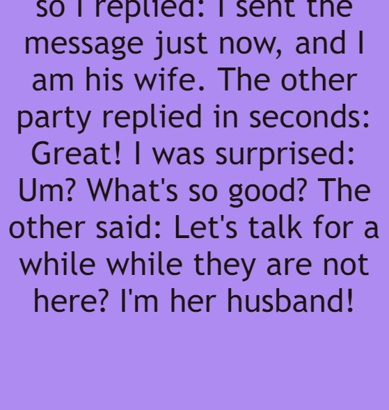 A female friend on his cell phone sent a message