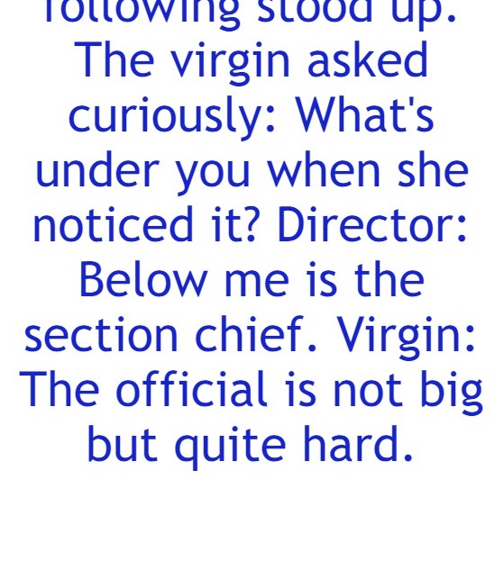 The director danced with the beautiful virgin