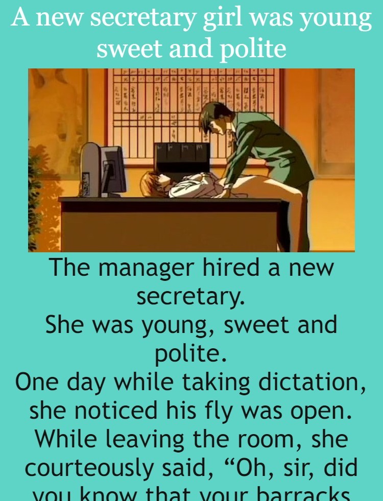 A new secretary girl was young sweet and polite 